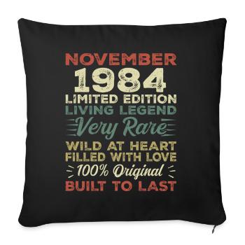 Légende Depuis Novembre 1984 Millésime Novembre 1984 - Housse de coussin décorative 45 x 45 cm - noir - Devant