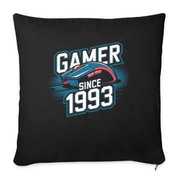 Gamer Since 1993 Geek Birthday Gift - Sofa pillowcase 17,3'' x 17,3'' (45 x 45 cm) - black - Front