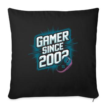 Gamer Since 2002 Geek Birthday Gift - Sofa pillowcase 17,3'' x 17,3'' (45 x 45 cm) - black - Front