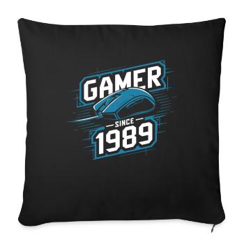 Gamer Since 1989 Geek Birthday Gift - Sofa pillowcase 17,3'' x 17,3'' (45 x 45 cm) - black - Front