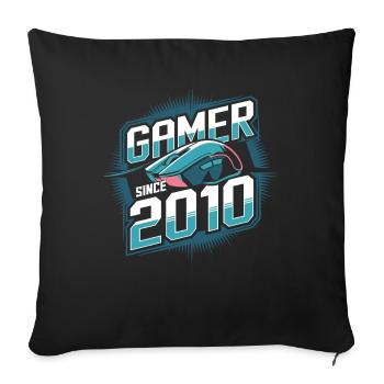 Gamer Since 2010 Geek Birthday Gift - Sofa pillowcase 17,3'' x 17,3'' (45 x 45 cm) - black - Front