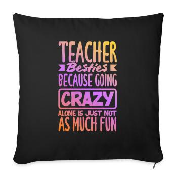Lustiges Lehrer Lehrerinnen Geschenk - Sofakissenbezug 45 x 45 cm - Schwarz - Vorne