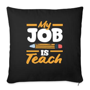 Funny Teacher Teacher Gift - Sofa pillowcase 17,3'' x 17,3'' (45 x 45 cm) - black - Front