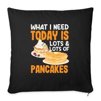 Funny Pancake Lover Gift - Sofa pillowcase 17,3'' x 17,3'' (45 x 45 cm) - black - Front