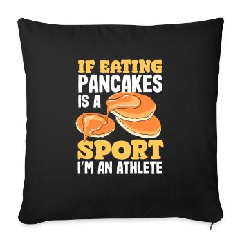Funny Pancake Lover Gift - Sofa pillowcase 17,3'' x 17,3'' (45 x 45 cm) - black - Front