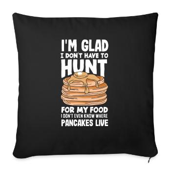 Funny Pancake Lover Gift - Sofa pillowcase 17,3'' x 17,3'' (45 x 45 cm) - black - Front