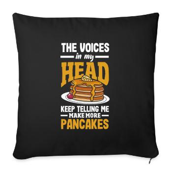 Funny Pancake Lover Gift - Sofa pillowcase 17,3'' x 17,3'' (45 x 45 cm) - black - Front