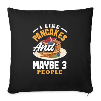 Funny Pancake Lover Gift - Sofa pillowcase 17,3'' x 17,3'' (45 x 45 cm) - black - Front