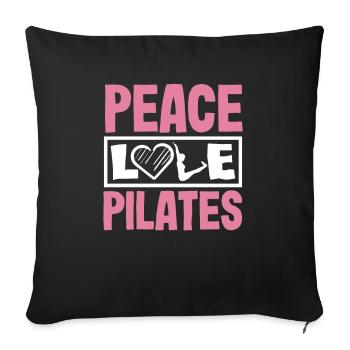 Peace Love Pilates Motivation Design - Sofakissenbezug 45 x 45 cm - Schwarz - Vorne