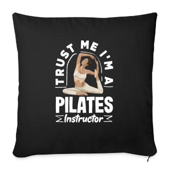 Croyez-moi, je suis instructeur de Pilates - Housse de coussin décorative 45 x 45 cm - noir - Devant