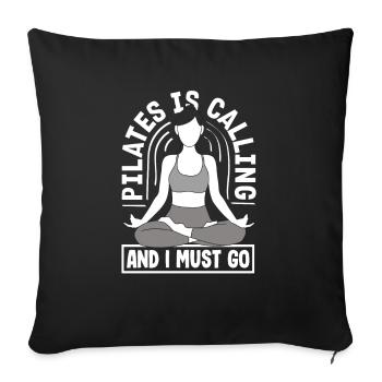 Le Pilates m’appelle et je dois y aller - Housse de coussin décorative 45 x 45 cm - noir - Devant