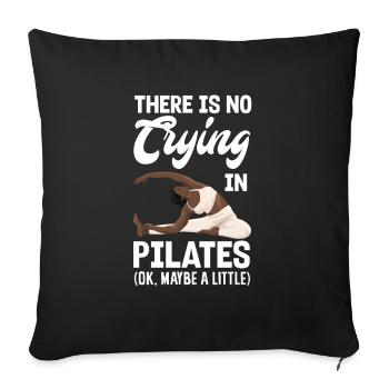 Pas de pleurs pendant le Pilates - Housse de coussin décorative 45 x 45 cm - noir - Devant