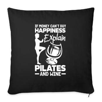 Explaining Pilates and wine happily - Sofa pillowcase 17,3'' x 17,3'' (45 x 45 cm) - black - Front