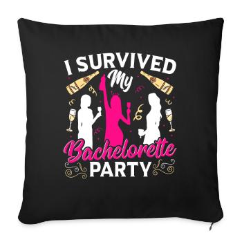 Bridal Shower Wedding Bachelorette Party Survived - Sofa pillowcase 17,3'' x 17,3'' (45 x 45 cm) - black - Front