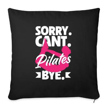 Désolé, je ne peux pas Pilates Bye - Housse de coussin décorative 45 x 45 cm - noir - Devant