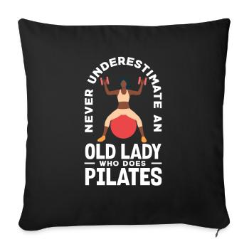 Ne sous-estimez jamais une vieille dame qui fait du Pilates - Housse de coussin décorative 45 x 45 cm - noir - Devant