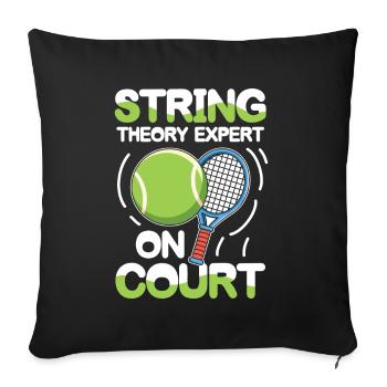 String Theory Expert On Court - Sofakissenbezug 45 x 45 cm - Schwarz - Vorne