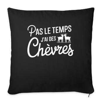 No Time I Have Goats Farmer Gift - Sofa pillowcase 17,3'' x 17,3'' (45 x 45 cm) - black - Front