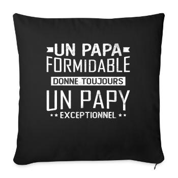 A great dad gives an exceptional grandpa - Sofa pillowcase 17,3'' x 17,3'' (45 x 45 cm) - black - Front