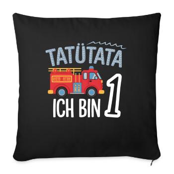 Tatütata Fire Brigade 1st Birthday - Sofa pillowcase 17,3'' x 17,3'' (45 x 45 cm) - black - Front