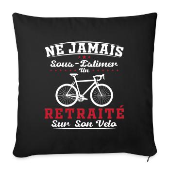 A pensioner on his bike humor cycling retirement - Sofa pillowcase 17,3'' x 17,3'' (45 x 45 cm) - black - Front