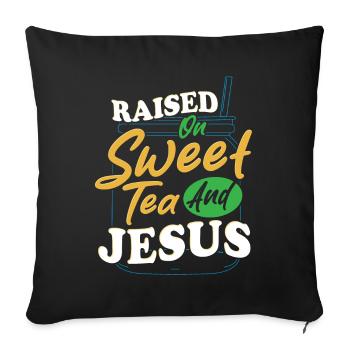Sweet Tea Girl a grandi avec le thé sucré et Jésus - Housse de coussin décorative 45 x 45 cm - noir - Devant