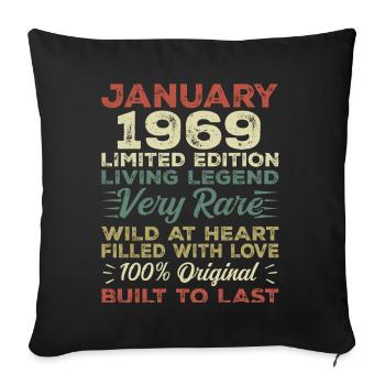 Anniversaire de Janvier 1969 - Janvier 1969, Janvier 1969 - Housse de coussin décorative 45 x 45 cm - noir - Devant