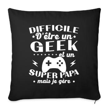 A geek and a great dad - Sofa pillowcase 17,3'' x 17,3'' (45 x 45 cm) - black - Front