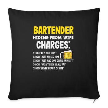 Funny Bartender Saying Bartender Gift - Sofa pillowcase 17,3'' x 17,3'' (45 x 45 cm) - black - Front