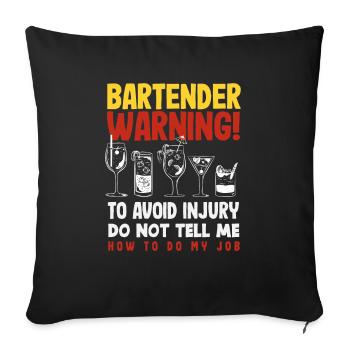 Lustiger Barkeeper Spruch Barkeeper Geschenk - Sofakissenbezug 45 x 45 cm - Schwarz - Vorne