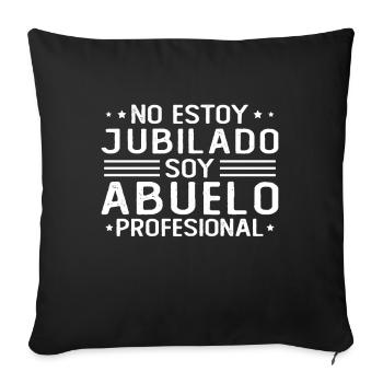 Je ne suis pas à la retraite, je suis un grand-père professionnel - Housse de coussin décorative 45 x 45 cm - noir - Devant