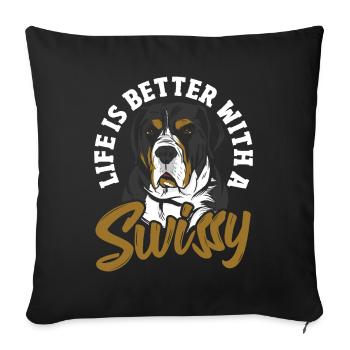 La vie est meilleure avec un Swissy - Housse de coussin décorative 45 x 45 cm - noir - Devant