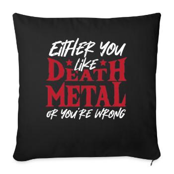 Heavy metal rock music band Death Metal - Sofa pillowcase 17,3'' x 17,3'' (45 x 45 cm) - black - Front