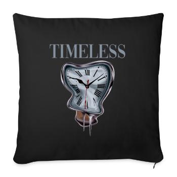 Timeless für Zeitlose Menschen - Sofakissenbezug 45 x 45 cm - Schwarz - Vorne