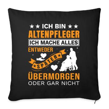 Altenpfleger Geschenk Altenpflege Pflegefachkraft - Sofakissenbezug 45 x 45 cm - Schwarz - Vorne