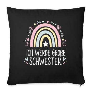 Ich Werde Große Schwester Regenbogen Boho - Sofakissenbezug 45 x 45 cm - Schwarz - Vorne