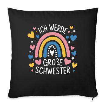 Ich Werde Große Schwester Regenbogen Boho - Sofakissenbezug 45 x 45 cm - Schwarz - Vorne