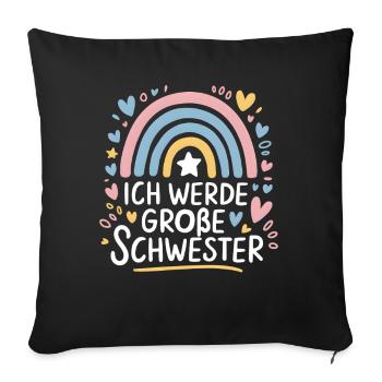 Ich Werde Große Schwester Regenbogen Boho - Sofakissenbezug 45 x 45 cm - Schwarz - Vorne