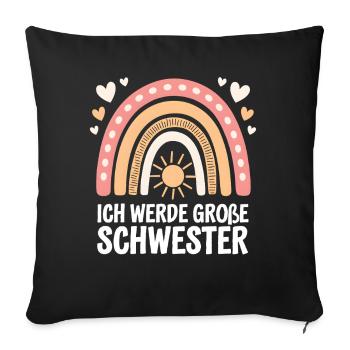 Ich Werde Große Schwester Regenbogen Boho - Sofakissenbezug 45 x 45 cm - Schwarz - Vorne