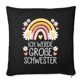 Ich Werde Große Schwester Regenbogen Boho - Sofakissenbezug 45 x 45 cm - Schwarz - Vorne