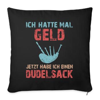 Dudelsackspieler Dudelsack Männer Geschenk - Sofakissenbezug 45 x 45 cm - Schwarz - Vorne