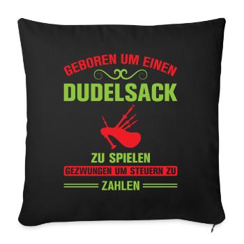 Dudelsackspieler Dudelsack Männer Geschenk - Sofakissenbezug 45 x 45 cm - Schwarz - Vorne