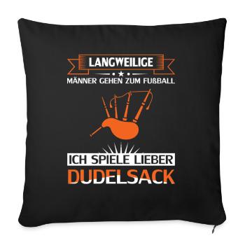Dudelsackspieler Dudelsack Männer Geschenk - Sofakissenbezug 45 x 45 cm - Schwarz - Vorne