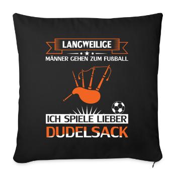 Dudelsackspieler Dudelsack Männer Geschenk - Sofakissenbezug 45 x 45 cm - Schwarz - Vorne