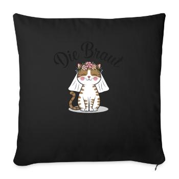 Braut Bride To Be Katze Kätzchen Verlobung JGA - Sofakissenbezug 45 x 45 cm - Schwarz - Vorne