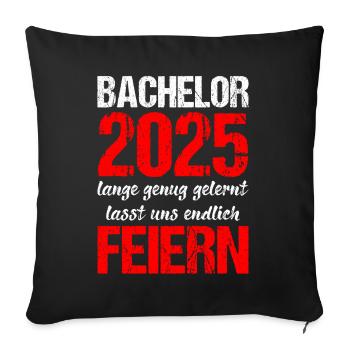 Bachelor 2025 Assez appris Cadeau Etudiant Uni - Housse de coussin décorative 45 x 45 cm - noir - Devant