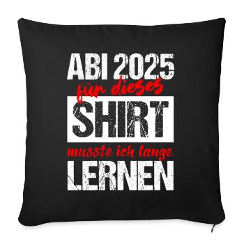 Abi 2025 Gymnasium Graduation Gift Abitur 2025 - Sofa pillowcase 17,3'' x 17,3'' (45 x 45 cm) - black - Front