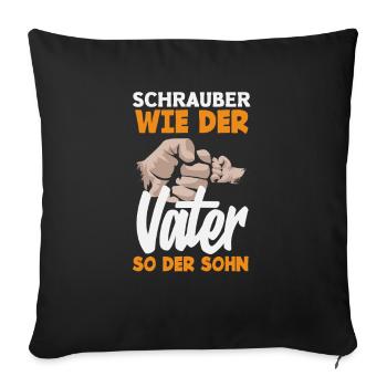 Mechanics like father, like son - Sofa pillowcase 17,3'' x 17,3'' (45 x 45 cm) - black - Front
