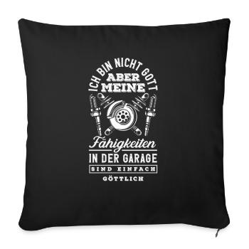 Je ne suis pas Dieu mais mes capacités Garage - Housse de coussin décorative 45 x 45 cm - noir - Devant