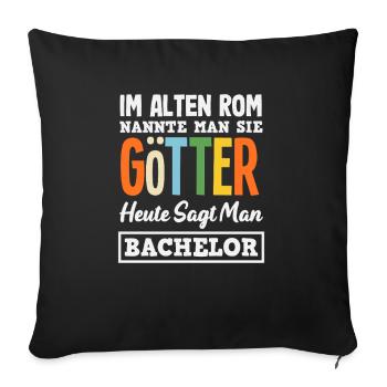 In ancient Rome, they were called gods Bachelor - Sofa pillowcase 17,3'' x 17,3'' (45 x 45 cm) - black - Front
